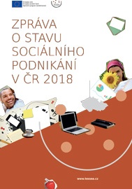 Zpráva o stavu sociálního podnikání v ČR 2018